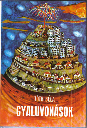 Tth Bla - Gyaluvonsok - Dediklt