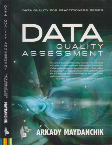 Arkady Maydanchik - Data Quality Assessment