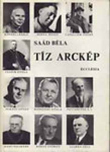 Sa�d B�la - T�z arck�p - Sa�d B�la riportk�nyve