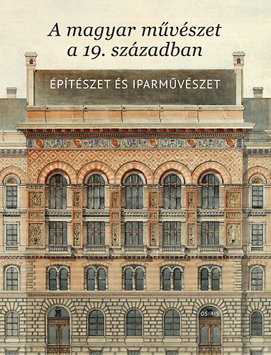 Sisa Jzsef - A magyar mvszet a 19. szzadban - ptszet s iparmvszet