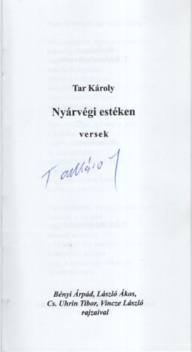 Tar K�roly - Ny�rv�gi est�ken- versek- Dedik�lt