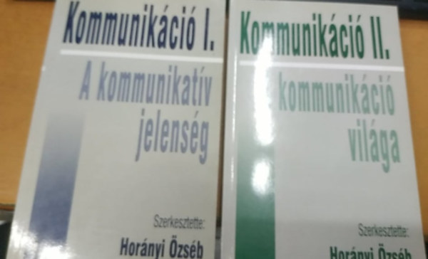 Hornyi zsb  (szerk.) - Kommunikci I-II.