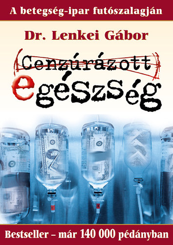 Dr. Lenkei Gbor - Cenzrzott egszsg