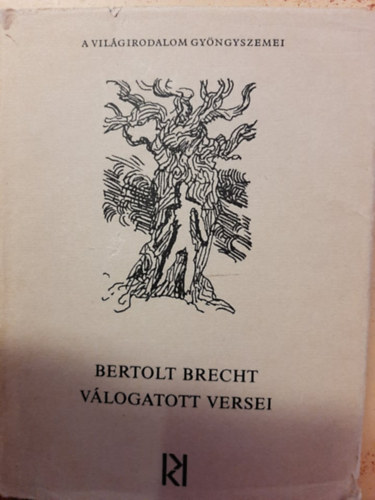 Kormos Istvn  (szerk.) - Bertold Brecht vlogatott versei