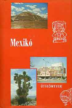 Viczenik D�nes - Mexik� (Panor�ma)