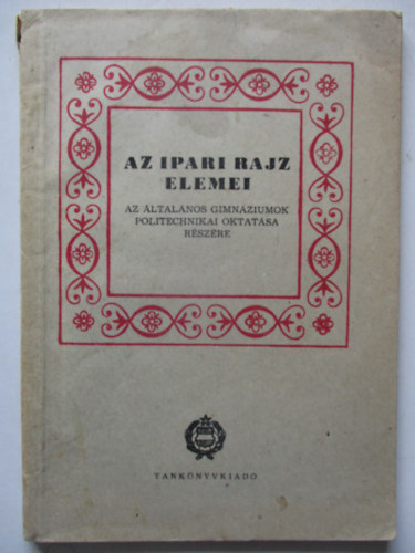 Tbb szerz - Az ipari rajz elemei