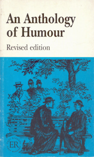 Shaw; Maugham; Chesterton; O'Flaherty; Hodges - An Anthology of Humour - Easy Readers D