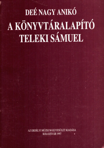 De Nagy Anik - A knyvtralapt Teleki Smuel