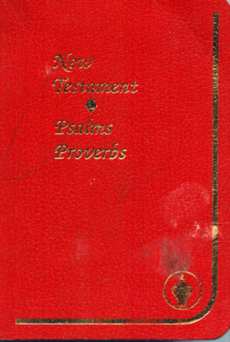 Nincs feltntetve - New Testament - Psalms Proverbs