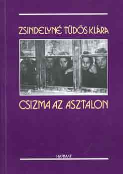 Zsindelyn� T�d�s Kl�ra - Csizma az asztalon