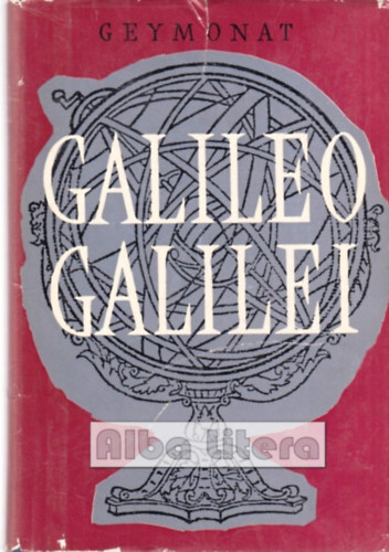 Ludovico Geymonat - Galileo Galilei