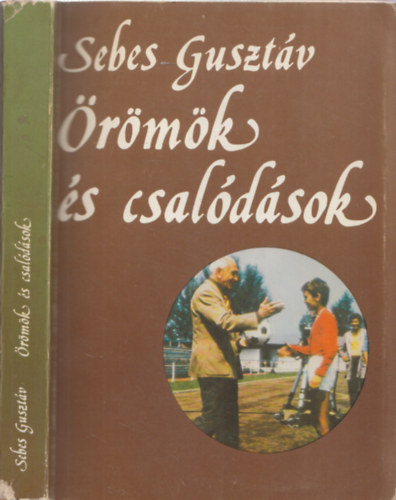 Sebes Gusztv - rmk s csaldsok - (Kardos Gyrgynek dediklt!)
