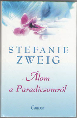 Stefanie Zweig - lom a Paradicsomrl