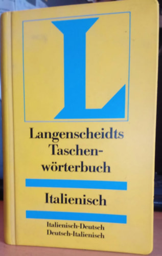 Vladimiro Macchi (szerk.) - Langenscheidts Taschenwrterbuch: Italienisch (Italienisch-Deutsch/Deutsch-Italienisch) Rund 70000 Stichwrter auf 1246 Seiten