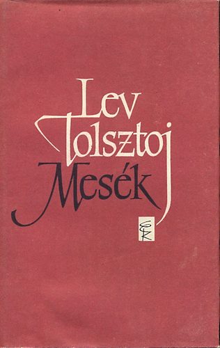 Lev Tolsztoj - Mes�k
