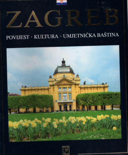 Antun Travirka - Zagreb- Povijest- Kultura- Umjetnicka Bastina