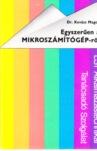 Dr. Kov�cs Magda - Egyszer�en a MIKROSZ�M�T�G�PR�L