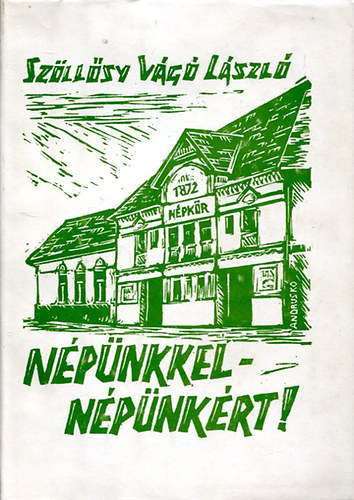 Szllsy Vg Lszl - Npnkkel npnkrt