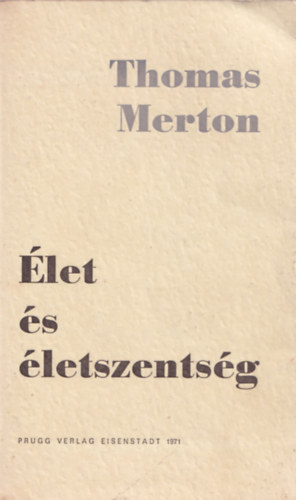 Thomas Merton - let s letszentsg