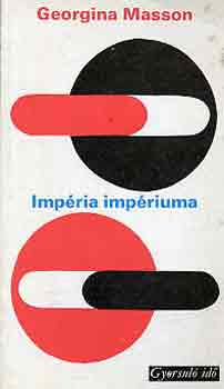Georgina Masson - Imp�ria imp�riuma (gyorsul� id�)