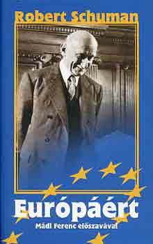 Robert Schuman - Európáért