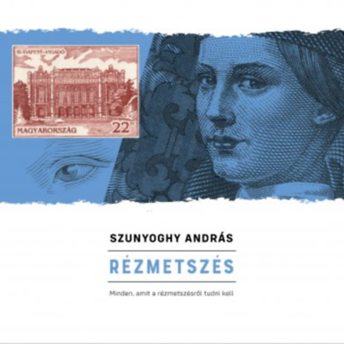 Szunyoghy Andrs - Rzmetszs