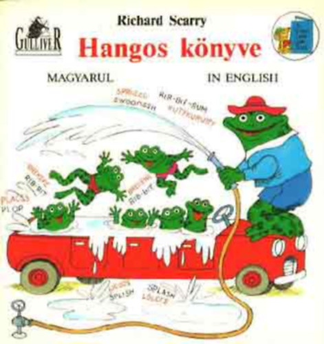Richard Scarry Hangos könyve (magyar-angol nyelvű)