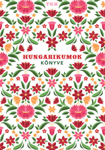Hungarikumok knyve