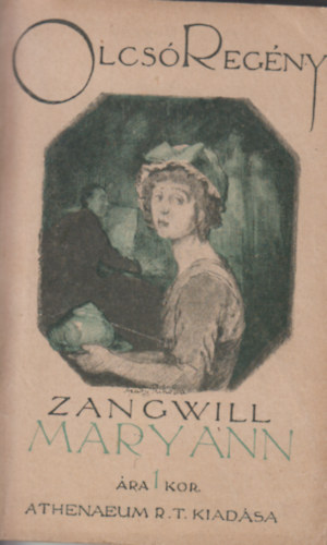 Zangwill - Mary Ann (Olcs Regny 24)