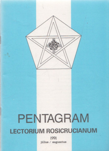Pentagram (Lectorium Rosicrucianum) 1991. j�lius/augusztus