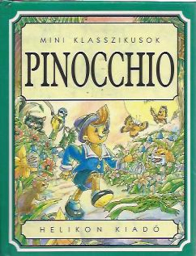 Pinocchio - Mini klasszikusok