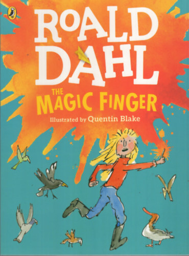 Roald Dahl - The Magic Finger