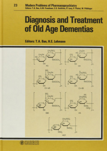 H.E.Lehmann T.A.Ban - Diagnosis and Treatment of Old Age Dementias