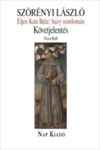 Sz�r�nyi L�szl� - �ljen Kun B�la! Suzy Nimfom�n