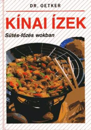 Dr. Oetker - K�nai �zek - S�t�s-f�z�s wokban