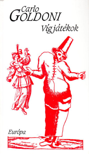 Carlo Goldoni - V�gj�t�kok