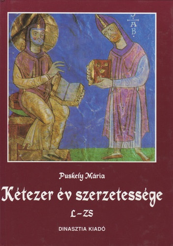 Puskely Mária - Kétezer év szerzetessége II.