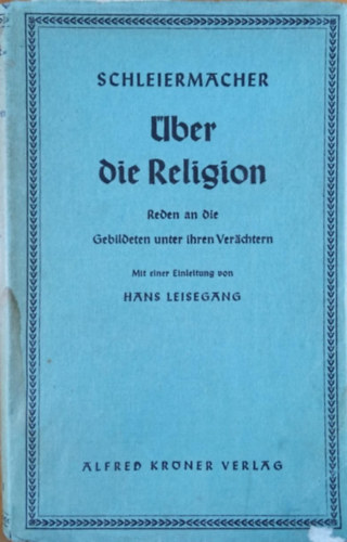 Friedrich Schleiermacher - ber die Religion