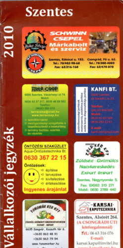 ismeretlen - Szentes 2010. ( Vállalkozói jegyzék )