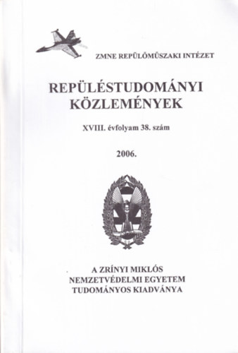Replstudomnyi kzlemnyek XVIII. vfolyam 38. szm 2006/1.