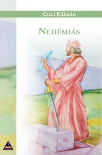 Cseri Kálmán - Nehémiás