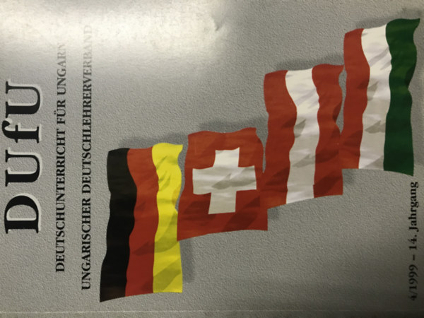 Ismeretlen Szerz - DUFU: Deutschunterricht dr Ungarn 4/1999 - 14. Jahrgang