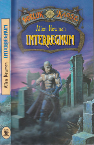 Allen Newman - Interregnum (Worluk- A Kosz vilga)