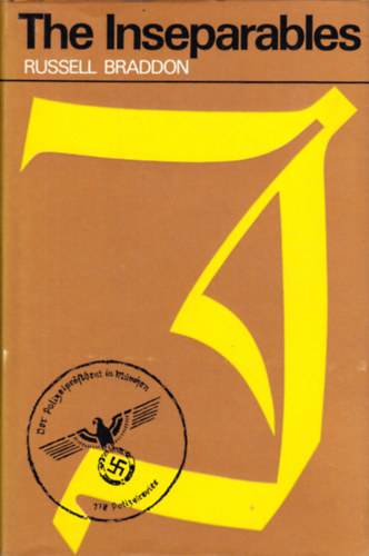 Russell Braddon - The Inseparables