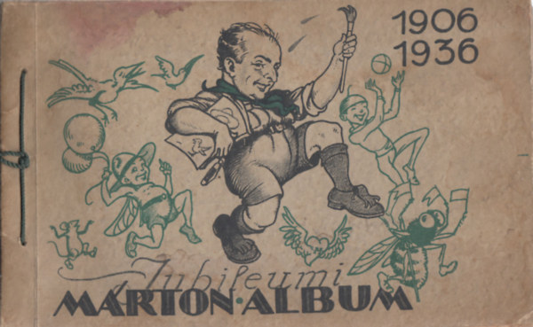 Jubileumi Mrton album (1906-1936)