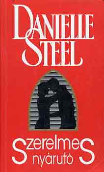 Danielle Steel - Szerelmes ny�rut�