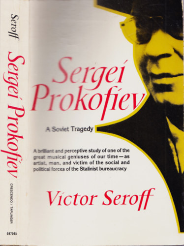 Victor Seroff - Sergei Prokofiev- A Soviet Tragedy