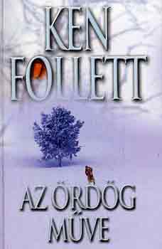 Ken Follett - Az �rd�g m�ve