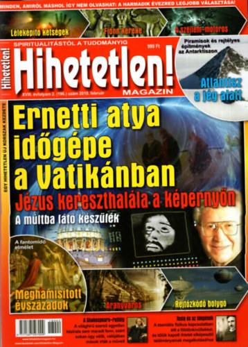 Kriston Endre - Hihetetlen! magazin - Spiritualitstl a tudomnyig  XVIII. vf. 2018  februr (196.) szm
