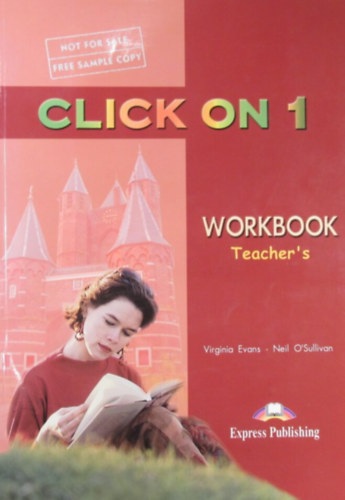 Virginia Evans - Neil O'Sullivan - Click On 1 Workbook Teacher's